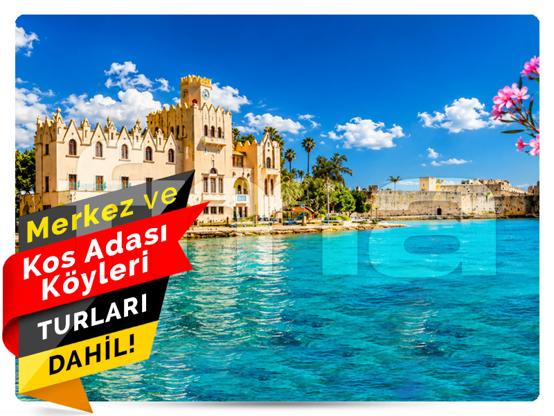 MEGA KOS ADASI TURU ”Kos Adası’na Rüya Gibi Bir Yolculuk”