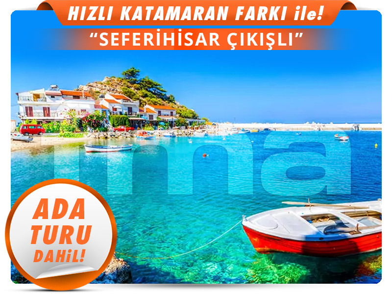 Seferihisar Çıkışlı Günübirlik SAMOS ADASI TURU (Pazar)