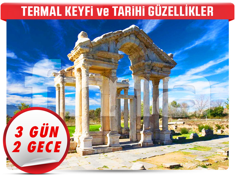 APHRODISIAS ve HIERAPOLIS ANTİK KENTLERİ – 3 Gün – 2 Gece