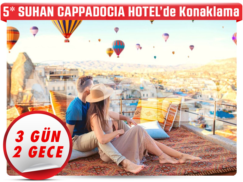 KAPADOKYA RÜYASI – Balon ve ATV Turu Fırsatı ile – 3 Gün – 2 Gece
